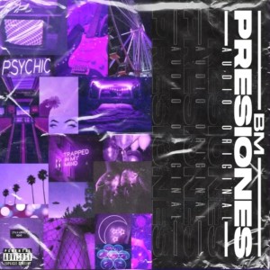 BM的专辑Presiones (Explicit)