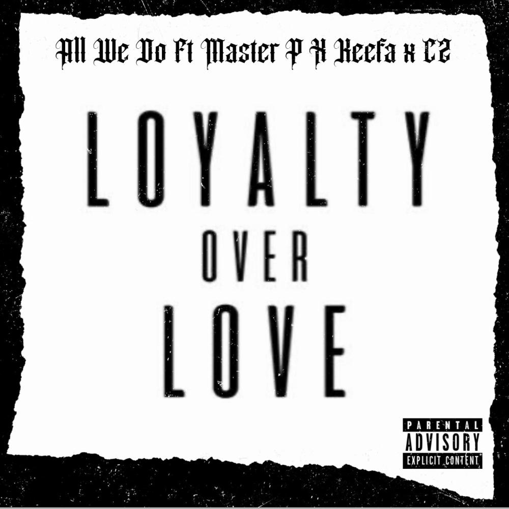 All We Do (feat. Master P, Keefa & CZ) (Explicit)