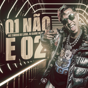 收聽MC Carro de Luxo的01 Não É 02 (Explicit)歌詞歌曲
