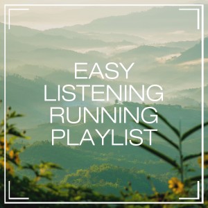 Album Easy Listening Running Playlist from Various