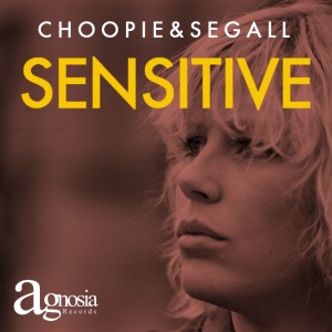 ดาวน์โหลดและฟังเพลง Sensitive (Original Mix) พร้อมเนื้อเพลงจาก Choopie