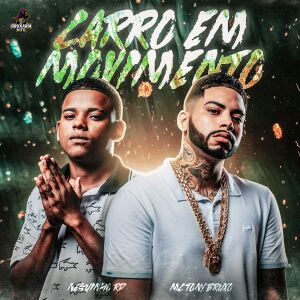 Mc Tony Bruxo的專輯Carro em Movimento (Explicit)