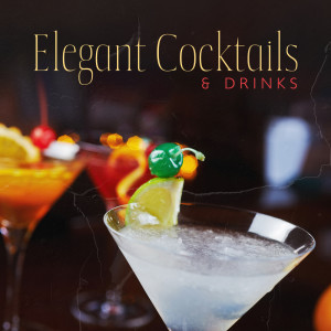 Jazz Cocktail Party Ensemble的專輯Elegant Cocktails & Drinks (Relaxing Jazz, Restaurant Music, Jazz Cafe)