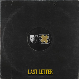 Dengarkan lagu Last Letter nyanyian VLEX dengan lirik