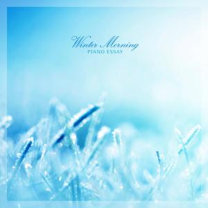 Album Winter Morning oleh Piano Essay