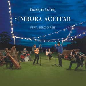 Listen to Simbora Aceitar song with lyrics from Gabriel Sater