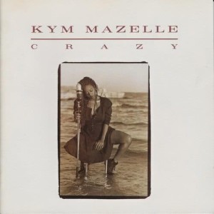 Kym Mazelle的專輯Crazy