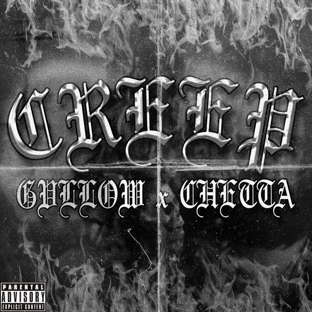 Creep (feat. Chetta) (Explicit)