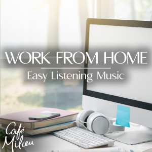 Giorgos Mouzakis的專輯Work from Home | Easy Listening Music