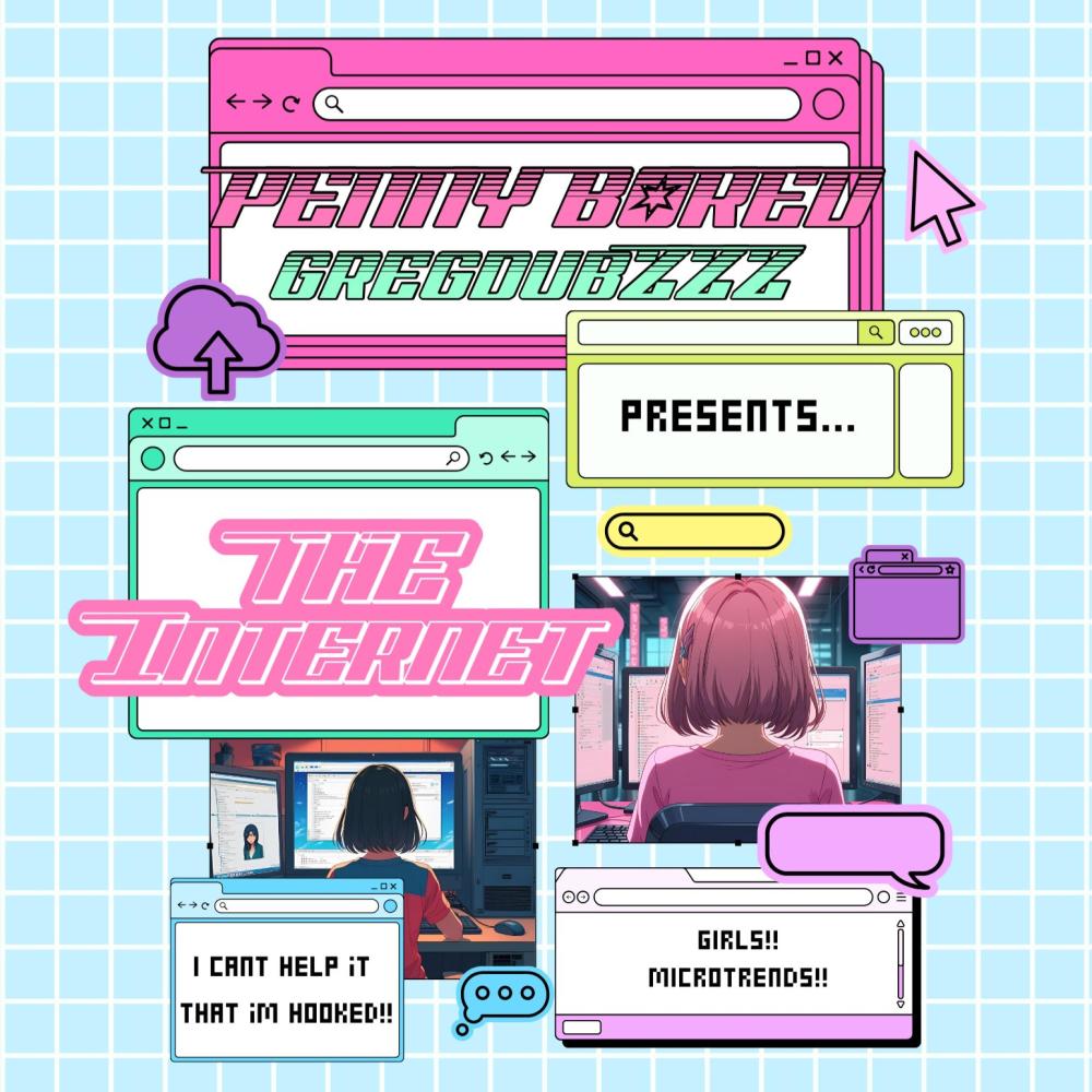 The Internet (feat. Penny Bored)