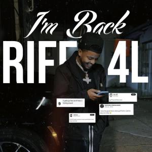 Album I’m Back (Explicit) from Riff 4L