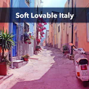 Album Soft Lovable Italy from Various