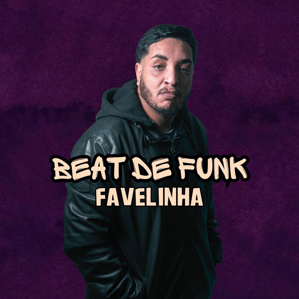 Beat de Funk - Favelinha (Explicit)