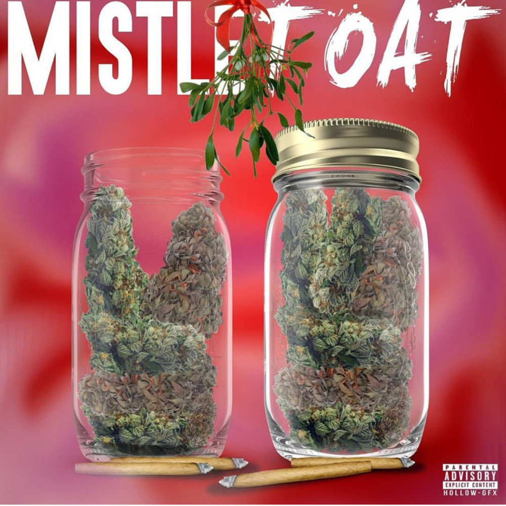 MISTLETOAT (Explicit)