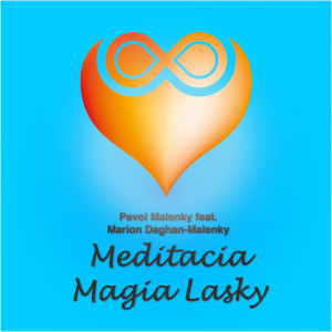Dengarkan lagu Meditacia Magia Lasky nyanyian Pavol Malenky dengan lirik
