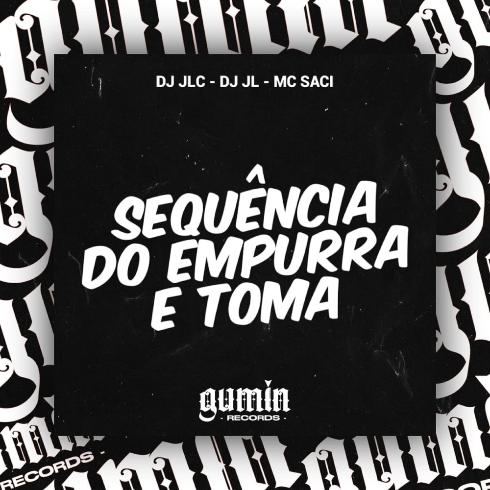 Sequencia do Empurra e Toma (Explicit)