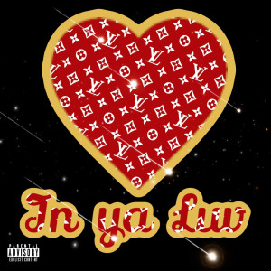 Album In Ya Luv (Explicit) from H.U.G.O TAE