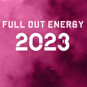 Full Out Energy 2023 dari Various Artists