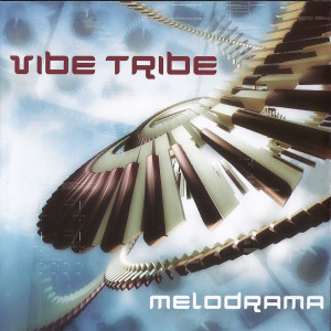ดาวน์โหลดและฟังเพลง Melodrama พร้อมเนื้อเพลงจาก Vibe Tribe