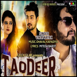 Dengarkan lagu Taqdeer nyanyian Vinay Nayak dengan lirik