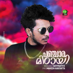 收听Sathyajith K的Panjara Mittayi歌词歌曲