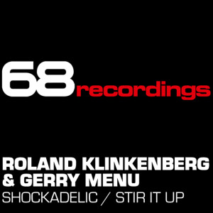 Roland Klinkenberg的专辑Shockadelic / Stir It Up