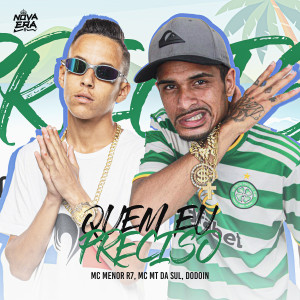 收聽Mc Menor R7的Quem Eu Preciso (Explicit)歌詞歌曲
