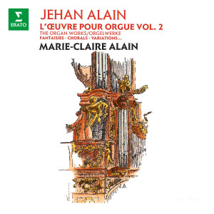 Marie-Claire Alain的專輯Alain: L'œuvre pour orgue, vol. 2. Fantaisies, chorals, variations (À l'orgue de la cathédrale Saint-Christophe de Belfort)