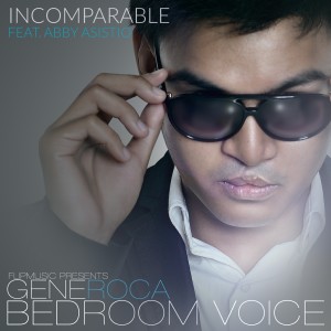Listen to Incomparable song with lyrics from Gene Roca