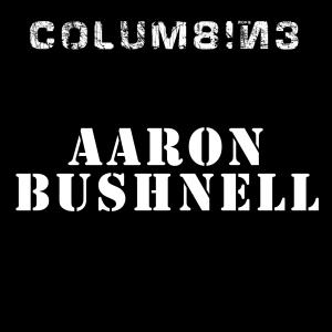 Columbine的專輯Aaron Bushnell (Explicit)
