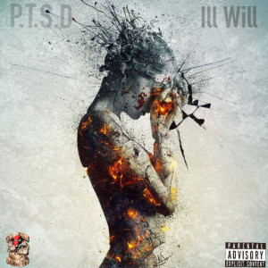 Album Ptsd (Explicit) from Ill Will