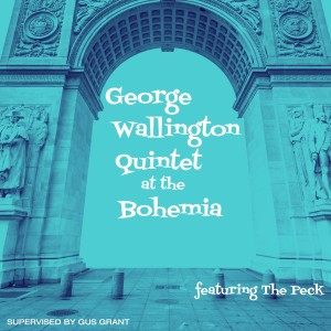 อัลบัม At the Bohemia ศิลปิน George Wallington Quintet