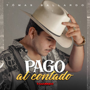 Listen to Pago Al Contado song with lyrics from Tomas Ballardo