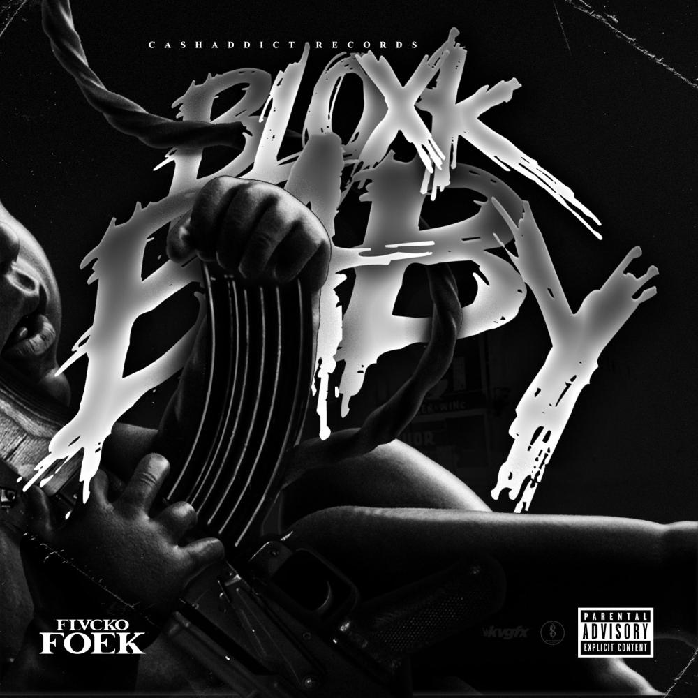 BloxkBaby (Explicit)