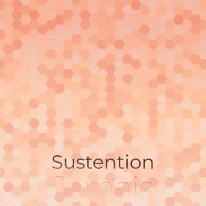 Various Artists的專輯Sustention Jamais