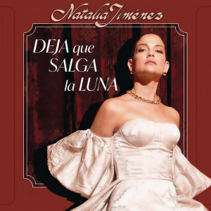 Natalia Jiménez的專輯Deja Que Salga la Luna (En Vivo)