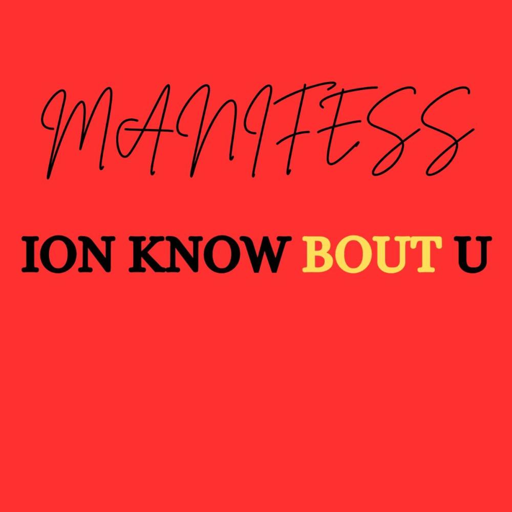 ION KNOW BOUT U