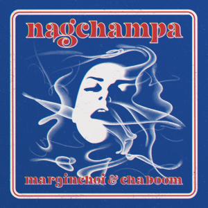 CHABOOM的專輯Nag Champa