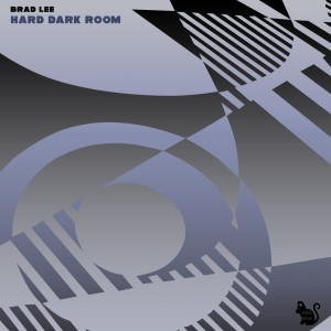 Album Hard Dark Room oleh Brad Lee