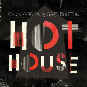 Chick Corea的專輯Hot House