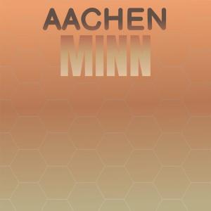 Dengarkan Aachen Minn lagu dari Fenia Jers dengan lirik