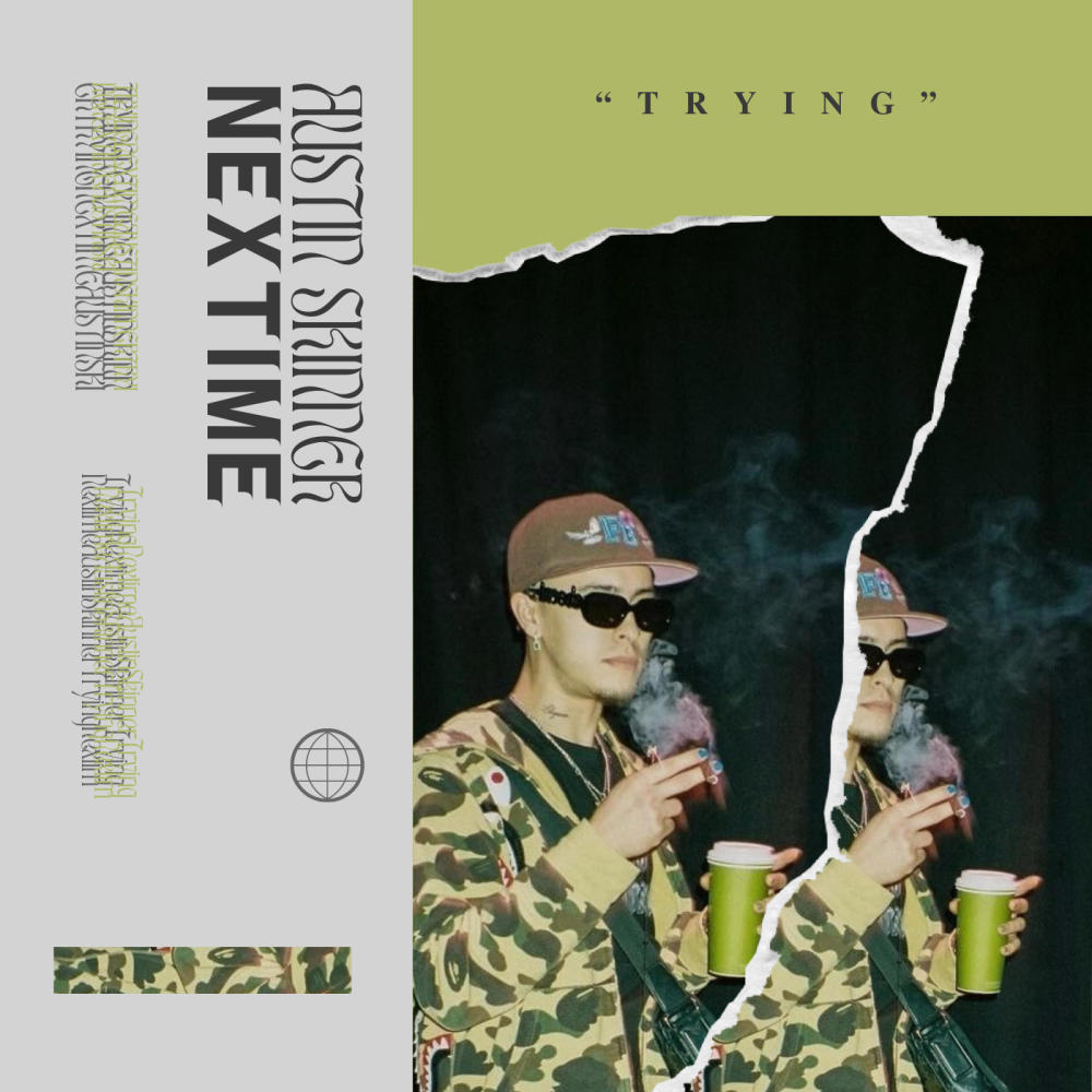 Trying (feat. Austin Skinner) (Explicit)