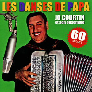 Jo Courtin的專輯Les danses de papa