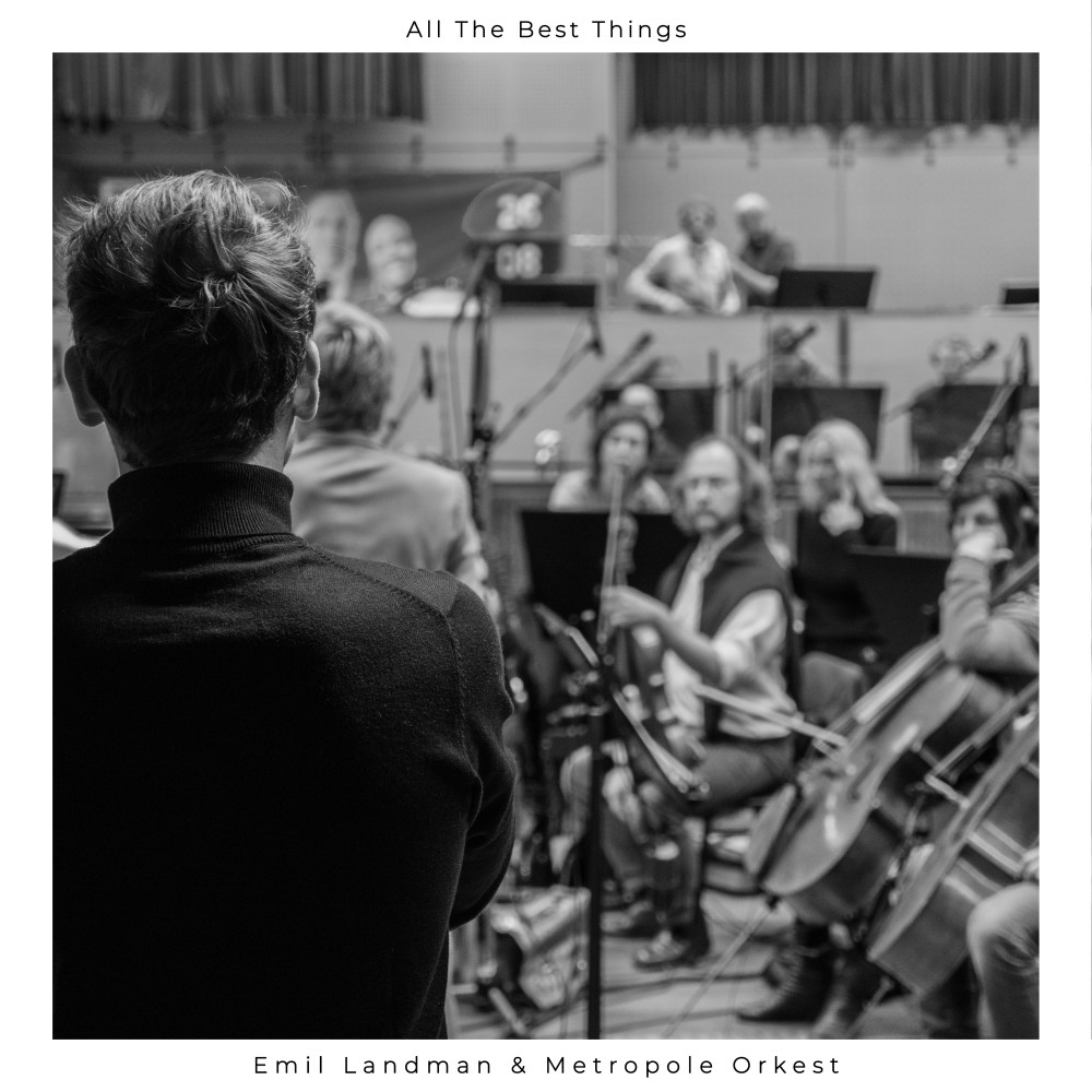 All the Best Things (with Metropole Orchestra) (with Metropole Orkest)