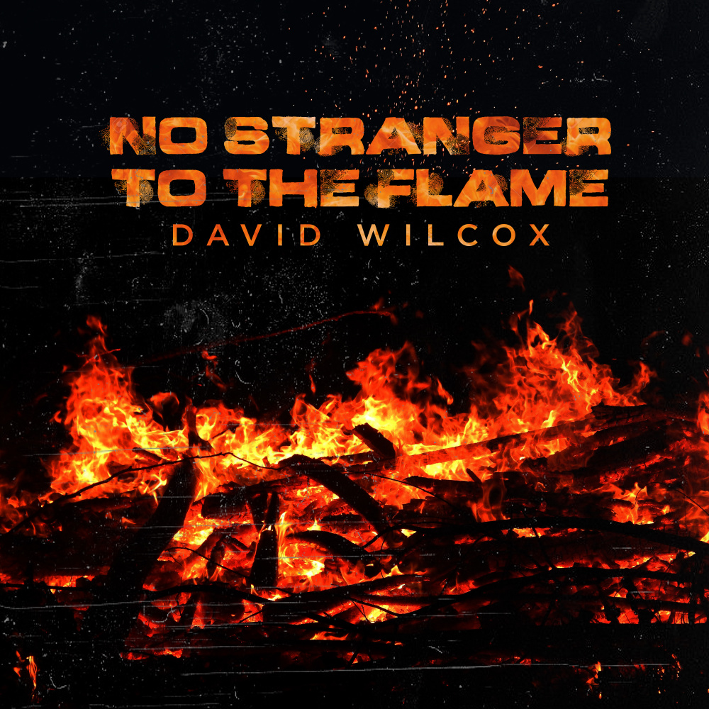 No Stranger to the Flame