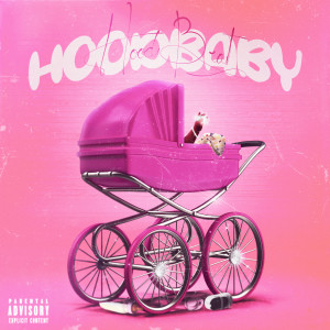 收聽Hood Brat的Hood Baby (Explicit)歌詞歌曲