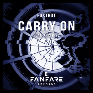 Foxtrot的专辑Carry On
