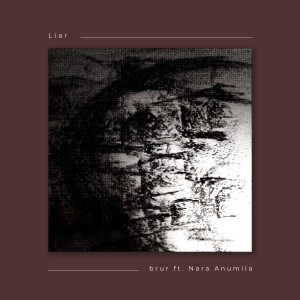 Album Liar from Brur