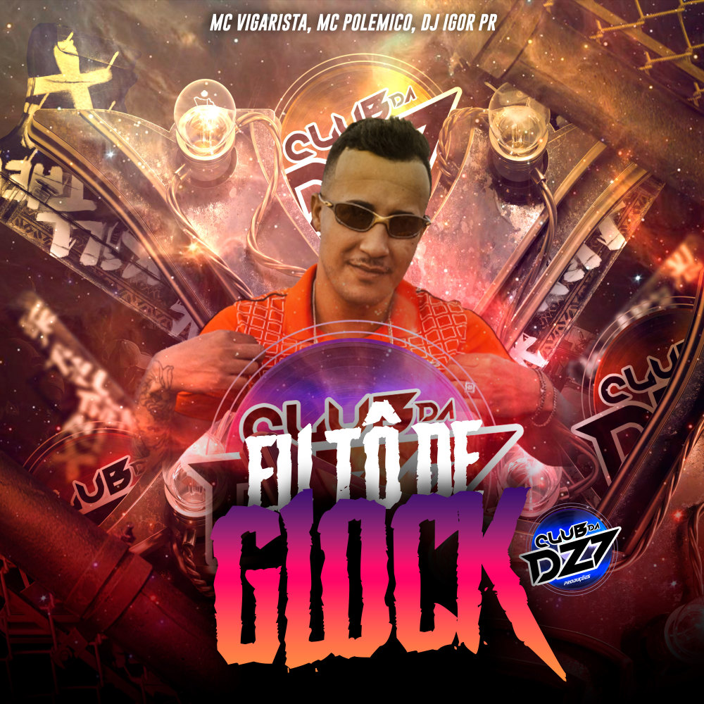 EU TÔ DE GLOCK (Explicit)