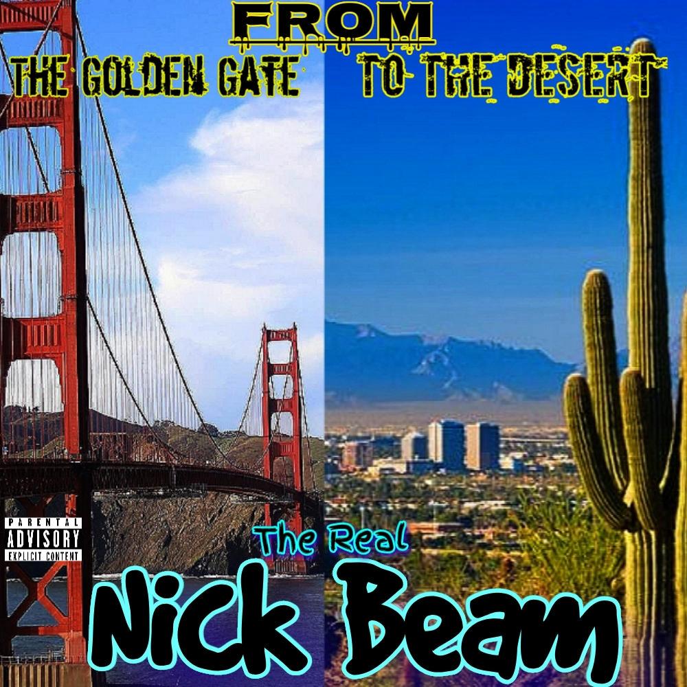 From The Golden Gate To The Desert (Explicit)